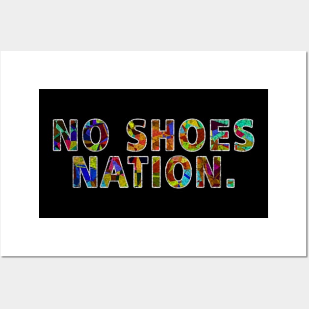 No shoes nation Wall Art by ysmnlettering